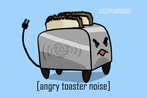 toadkingstudios-angry-toaster-noises.gif