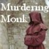 Murdering Monk