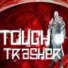 toughtrasher