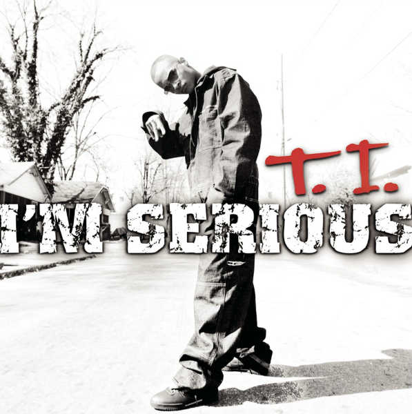T.I.-Im-Serious.jpg