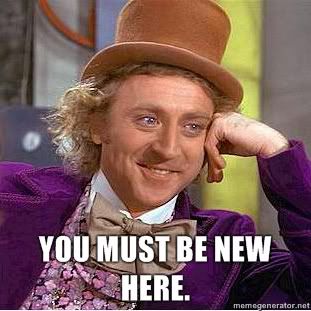 You-must-be-new-here.jpg