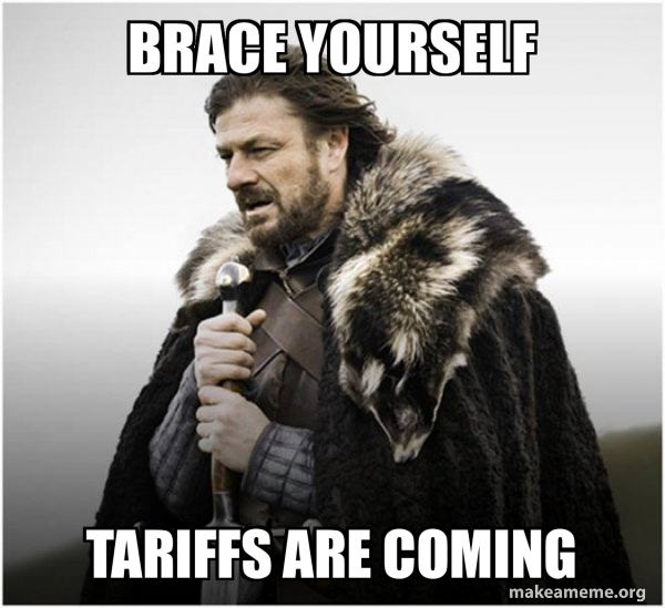 brace-yourself-tariffs-8011db1f39.jpg