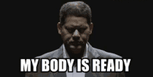 reggie-my-body-is-ready.gif