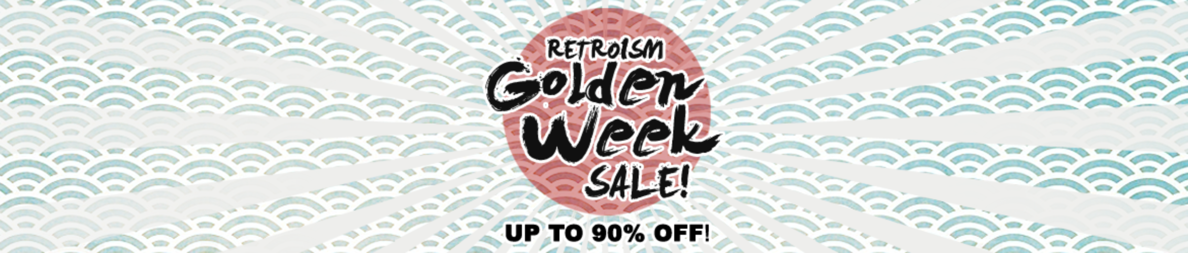 Golden-Week-Sale-Retroism-Home-Banner-2340x500.png