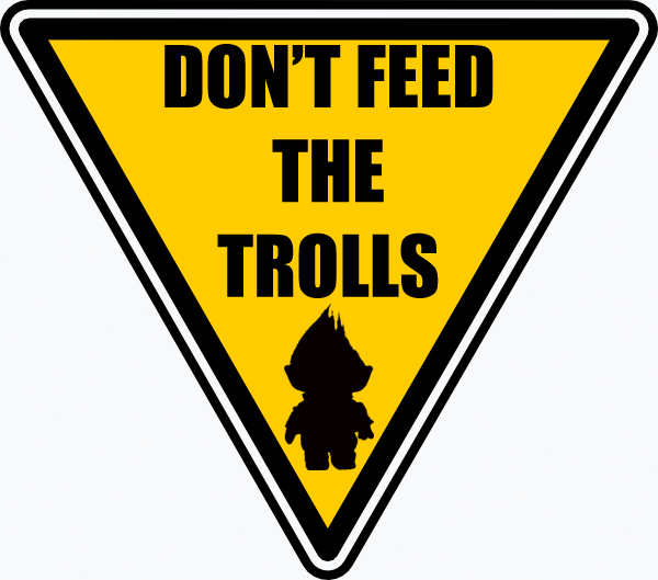 dont-feed-the-trolls.jpg