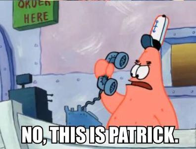 no-this-is-patrick.jpg