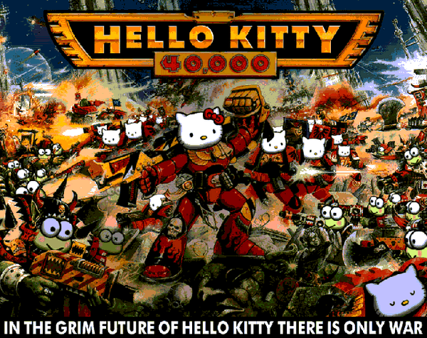 Hello-Kitty-Warhammer-40K.gif