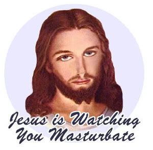 JesusIsWatchingYouMasturbate.jpg
